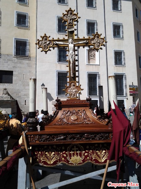 Semana Santa или Пасха по нашему в Испании (Много фото!!! очень много) ДОПОЛНИЛА!